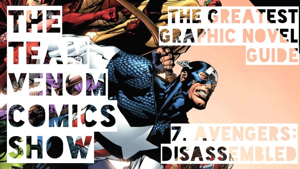 Marvel – Avengers Disassembled – The Greatest Graphic Novel Video Guide (2022) Episode 07