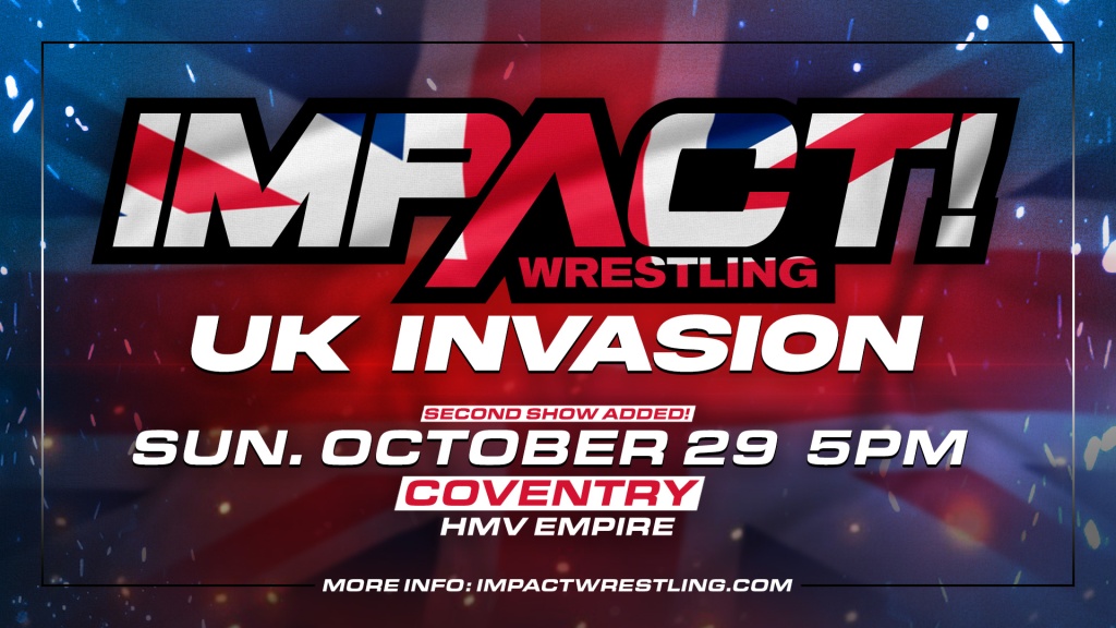 Press Release: New Tour Date Added to Impact Wrestling UK Tour