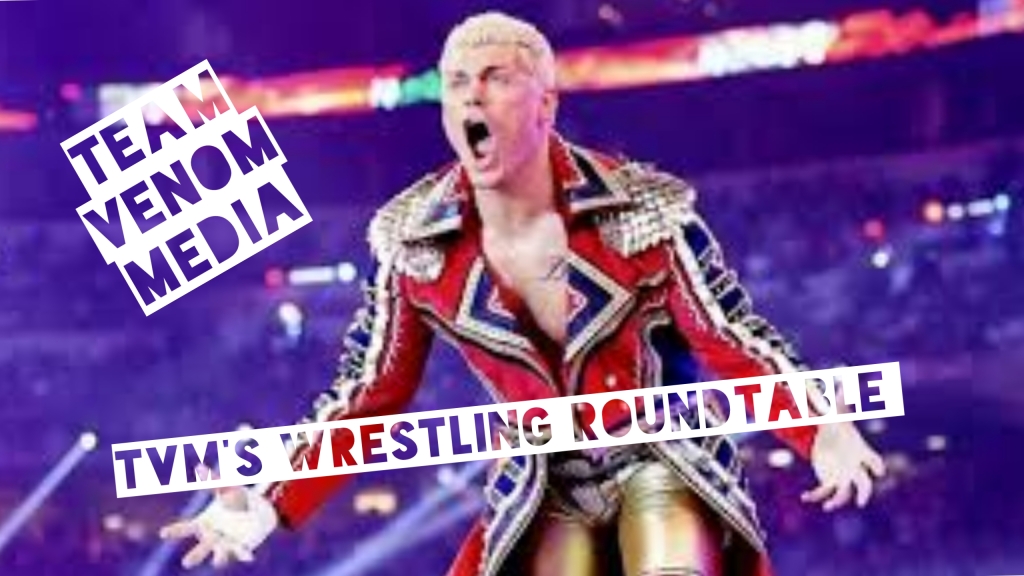 TVM’s Wrestling Roundtable: WWE WrestleMania 40 Edition