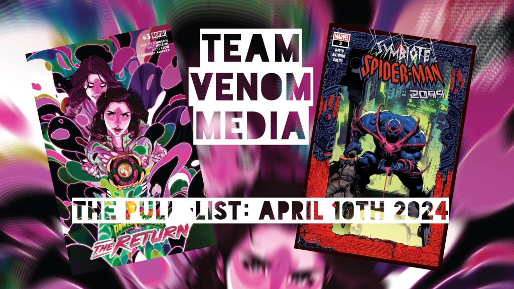 The Pull List: Boom Studios, Marvel & DC Must-Read New Releases for April 10th 2024